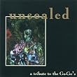 Unsealed