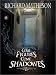 Come Fygures, Come Shadowes