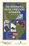 The Expedition & Diving Operations Handbook (Diversification Series)