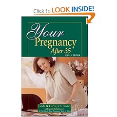 Your Pregnancy after 35