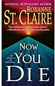 Now You Die