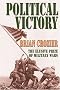 Political Victory: The Elusive Prize of Military Wars