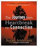 The Journey from Heartbreak to Connection