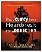 The Journey from Heartbreak to Connection