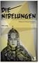 Die Nibelungen