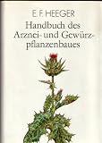 51KZehy1P L. SL160  Handbuch des Arznei  und Gewürzpflanzenbaues. Drogengewinnung