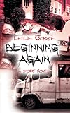 Beginning again : a short novel
