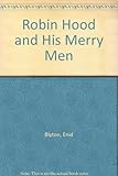 Robin Hood and his merry men