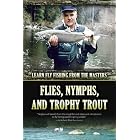 Flies, Nymphs and Trophy Trout by 