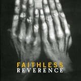 Review Faithless  / Reverence