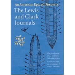 The Lewis and Clark Journals (Abridged Edition): An American Epic of Discovery (Lewis & Clark Expedition)