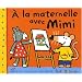 A la maternelle avec Mimi