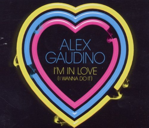 Alex Gaudino - I