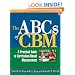The ABCs of CBM: A Practical Guide to Curriculum-Based Measurement (The Guilford Practical Intervention in the Schools Series)