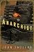 The Anarchist: A Novel