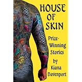 HOUSE OF SKIN PRIZE-WINNING STORIES