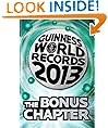 Guinness World Records 2013 The Bonus Chapter