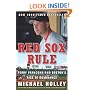 Red Sox Rule: Terry Francona and Boston's Rise to Dominance