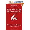 Kein Alkohol f�r Fische unter 16: Die skurrilsten Gesetze, Klagen & Urteile