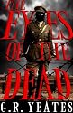 The Eyes of the Dead (A Vetala Cycle Novel)