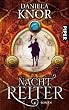 Nachtreiter: Roman