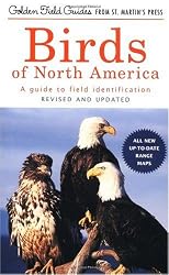 Birds of North America, Revised and Updated: A Guide To Field Identification (Golden Field Guide Series.)