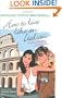 How to Live Like an Italian: A User's Guide to La Dolce Vita