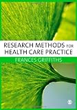 Research Methods for Health Care Practice