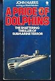 A pride of dolphins
