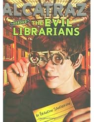 Book: Alcatraz #1: Alcatraz Versus the Evil Librarians - Scholastic Press