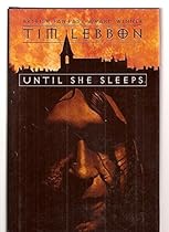 Until She Sleeps