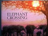 Elephant Crossing