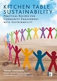 Kitchen Table Sustainability: Practical Recipes for Community Engagement with Sustainability (Tools for Community Planning)