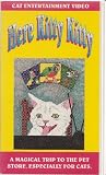 Here Kitty Kitty: A Magical Trip to the Pet Store, Especially for Cats