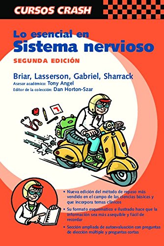 Lo esencial en sistema nervioso, 2e (Curso Crash De Mosby) (Spanish Edition)