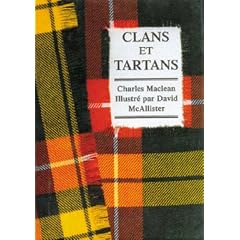 Clans & Tartans: French Edition