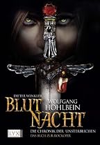 Die Chronik der Unsterblichen. Blutnacht
