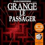 Le passager | Jean-Christophe Grangé