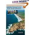 Natural History of the Point Reyes Peninsula (California Natural History Guides) by  Jules Evens