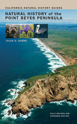 Natural History of the Point Reyes Peninsula (California Natural History Guides)