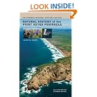 Natural History of the Point Reyes Peninsula (California Natural History Guides) by Jules Evens