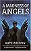 A Madness of Angels (Matthew Swift)