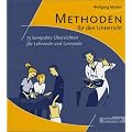Methoden und Arbeitstechniken: Methoden f�r den Unterricht: 75 kompakte �bersichten f�r Lehrende und Lernende