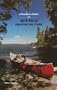 Paddler's Guide to Quetico Provincial Park