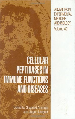 Cellular Peptidases in Immune Functions and Diseases (Advances in Experimental Medicine and Biology)
