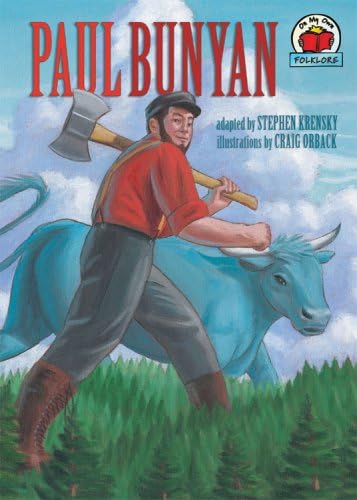 Paul Bunyan (On My Own Folklore)