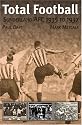 Total Football: Sunderland AFC 1935-37