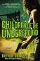 Children of the Underground: The Children of Paranoia Series