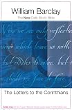 The Letters to the Corinthians (New Daily Study Bible)