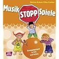 Musikstopp-Spiele: Bewegungsspa� in Kita und Schule